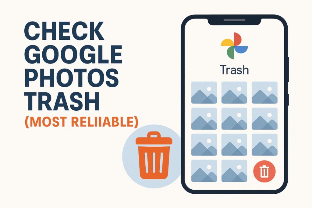 Check Google Photos Trash to recover deleted photos from Android easily